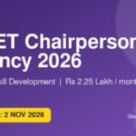 NCVET Chairperson Recruitment 2026: कौशल विकास मंत्रालय में अध्यक्ष पद, वेतन ₹2.25 लाख प्रति माह, पात्रता और आवेदन NCVET Chairperson Recruitment 2026